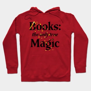 Books - the only true Magic Hoodie